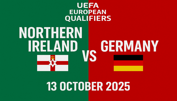 Northern Ireland vs Germany – UEFA World Cup 2026 Qualifiers Preview thumbnail