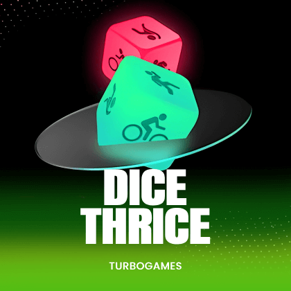 Dice Thrice