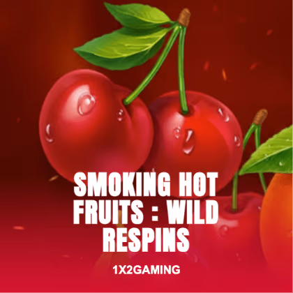 Smoking Hot Fruits : Wild Respins