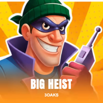 Big Heist