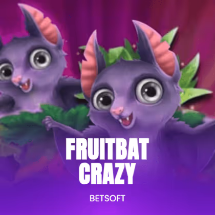 Fruitbat Crazy