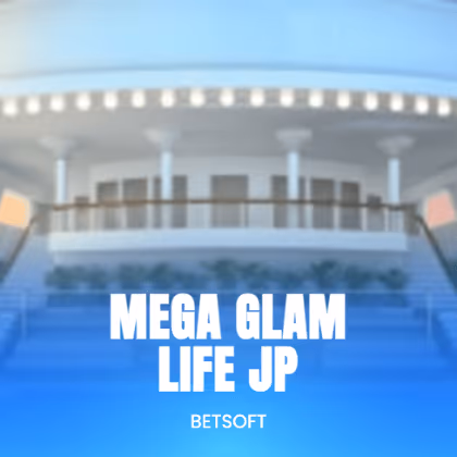 Mega Glam Life JP