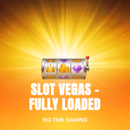 Slot Vegas - Fully Loaded