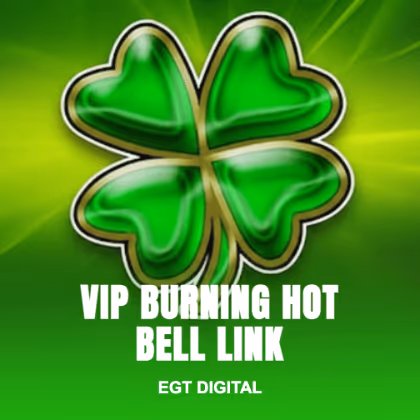VIP Burning Hot Bell Link