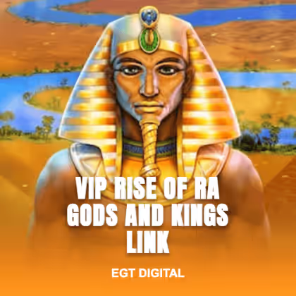 VIP Rise of Ra Gods and Kings Link
