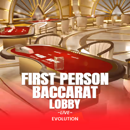 First Person Baccarat Lobby