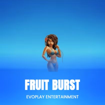 Fruit Burst