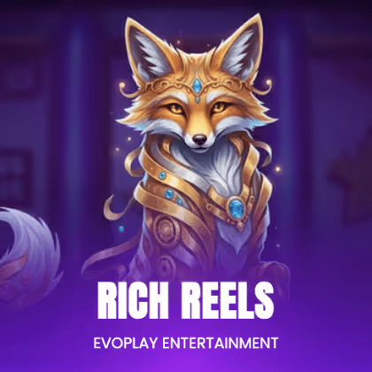 Rich Reels