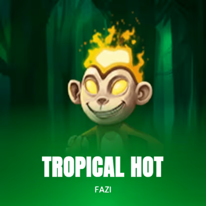 Tropical Hot
