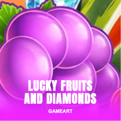 Lucky Fruits and Diamonds