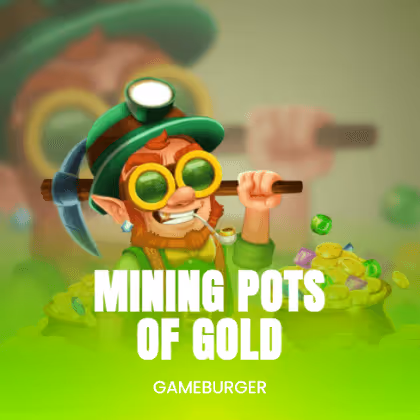 Mining Pots of Gold