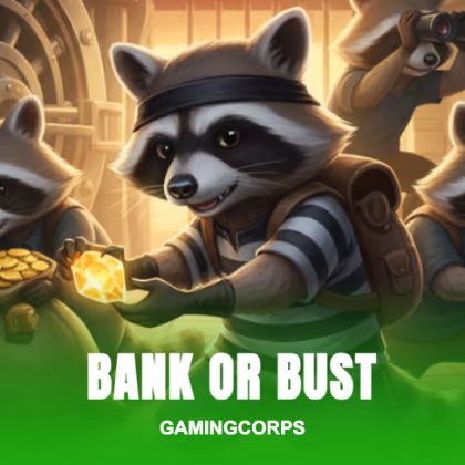 Bank or Bust