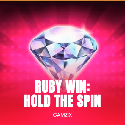 Ruby Win: Hold The Spin