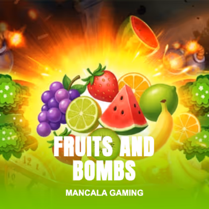Fruits and Bombs