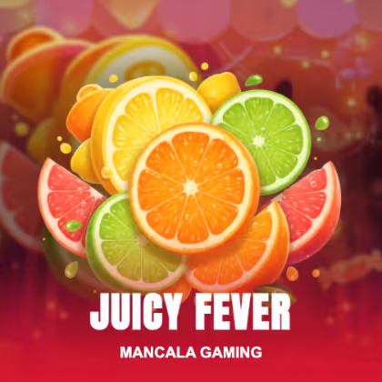 Juicy Fever