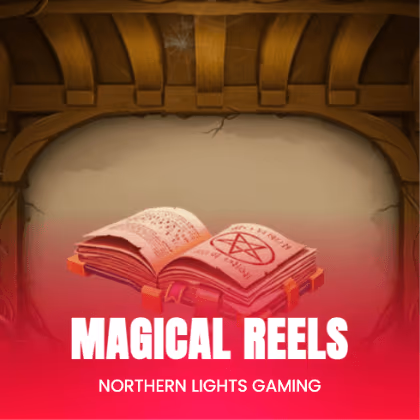 Magical Reels