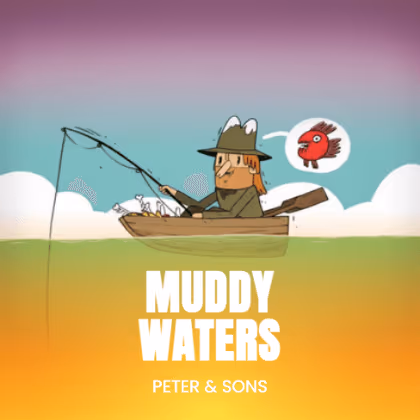 Muddy Waters