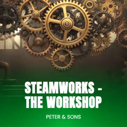 Steamworks - The Workshop