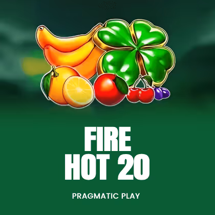 Fire Hot 20