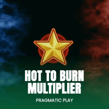 Hot to Burn Multiplier
