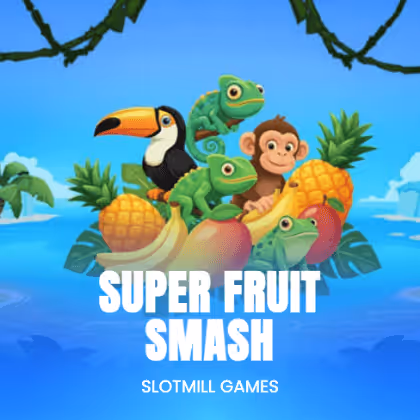 Super Fruit Smash