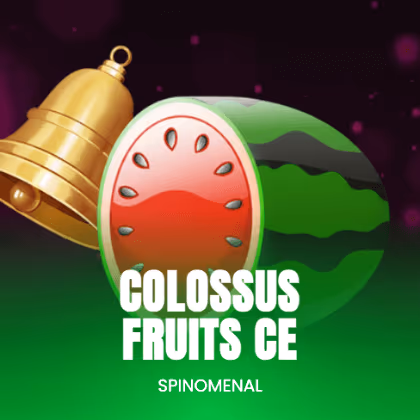 Colossus Fruits CE