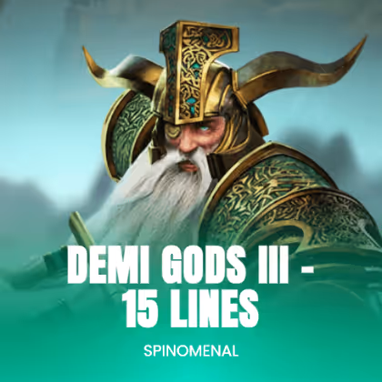 Demi Gods III - 15 Lines