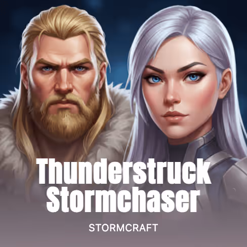 Thunderstruck Stormchaser