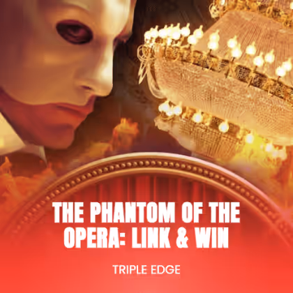 The Phantom of the Opera: Link & Win