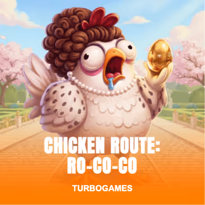 Chicken Route: Ro-co-co
