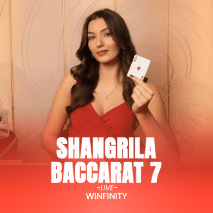 Shangrila Baccarat 7 