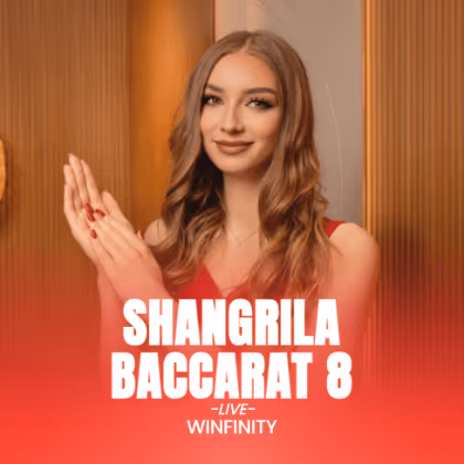 Shangrila Baccarat 8