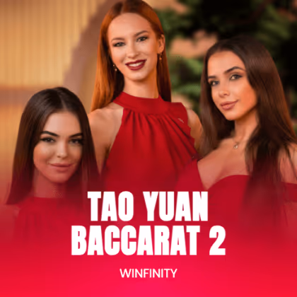 Tao Yuan Baccarat 2