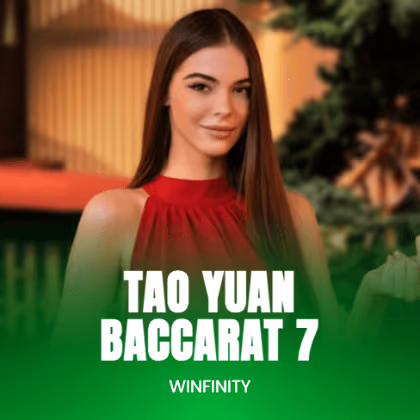 Tao Yuan Baccarat 7