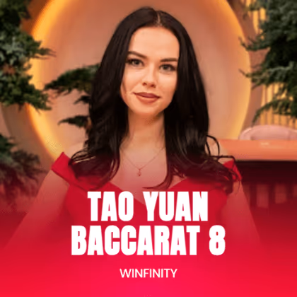 Tao Yuan Baccarat 8